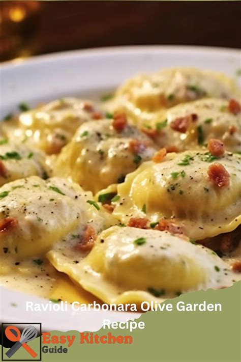 Ravioli Carbonara Olive Garden Recipe - Easy Kitchen Guide