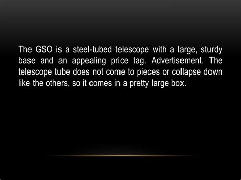 PPT - What is a GSO Telescope PowerPoint Presentation, free download ...