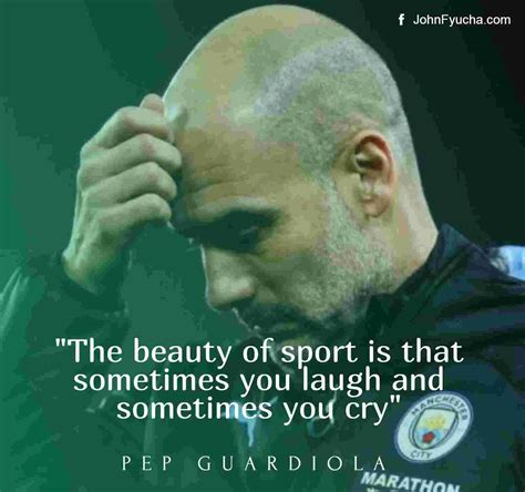 16 Best Pep Guardiola Quotes | JF SPORTS