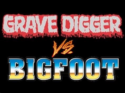 Grave Digger vs Bigfoot - YouTube