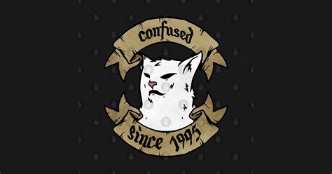 confused cat meme funny - Confused Cat Meme - T-Shirt | TeePublic