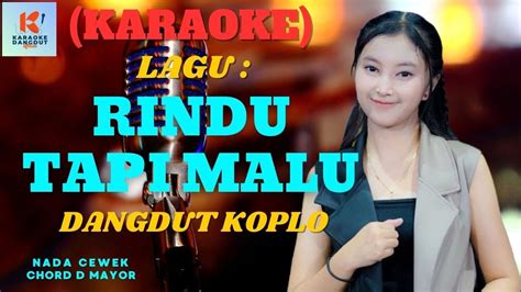 Rindu Tapi Malu Karaoke | Karaoke Dangdut Official | Cover PA 600 - YouTube