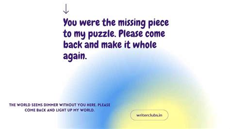 Heartfelt words to encourage loved one: Please come back quotes