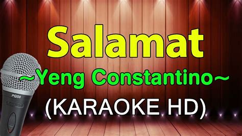 Salamat - Yeng Constantino (KARAOKE HD) - YouTube