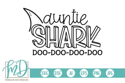 Auntie Shark SVG By Morgan Day Designs | TheHungryJPEG