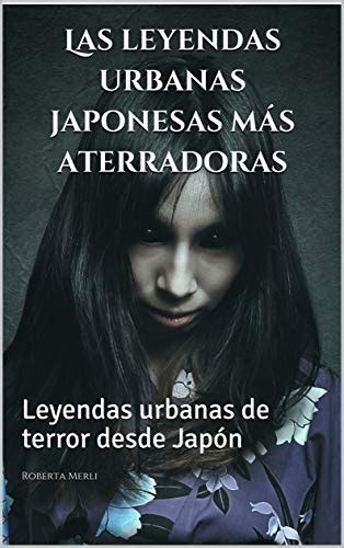 Amazon.com.br eBooks Kindle: Las leyendas urbanas japonesas más ...