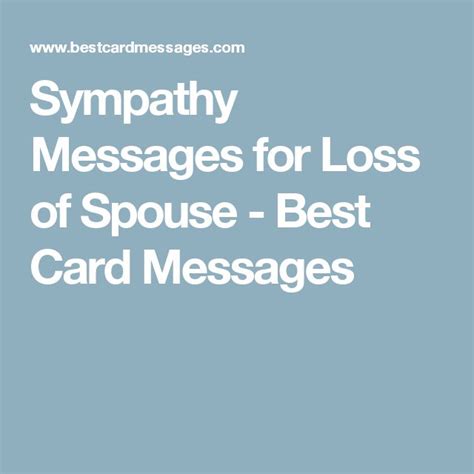 Sympathy Messages for Loss of Spouse - Best Card Messages | Sympathy ...