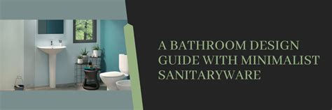 A Bathroom Design Guide with Minimalist Sanitaryware