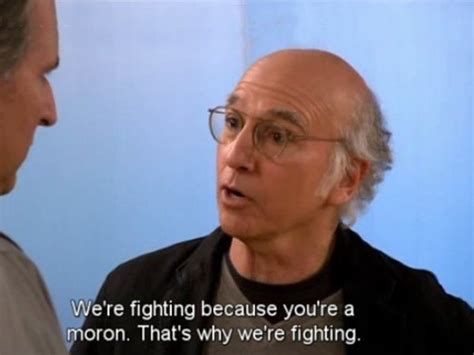 30 Funny Curb Your Enthusiasm Quotes That Show It's Still the Best # ...