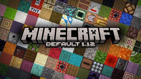 Updated Default 1.12 (Supports Connected Textures) Minecraft Texture Pack