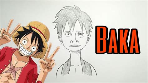 How to draw Luffy Baka #1 | Cara melukis Luffy Baka #1 - YouTube