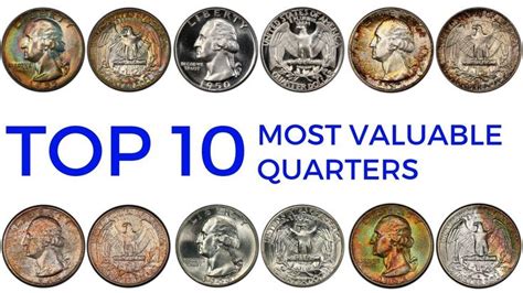 TOP 10 MOST VALUABLE QUARTERS IN CIRCULATION–Rare Washington Quarters ...