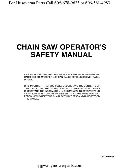 HUSQVARNA CHAIN SAW OPERATOR'S SAFETY & OPERATING INSTRUCTION MANUAL ...