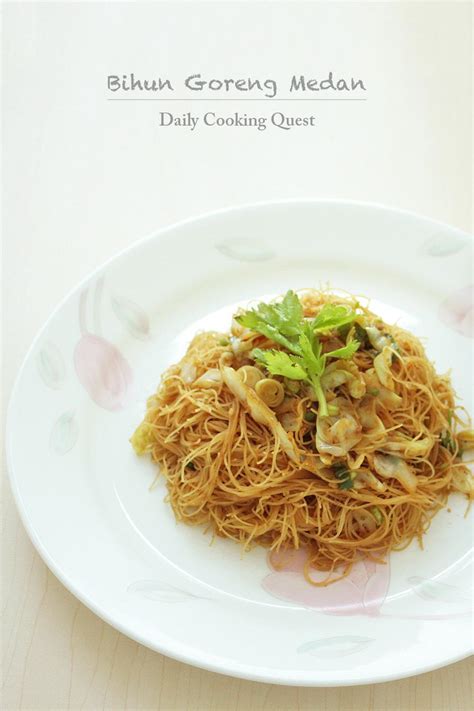 Bihun Goreng Medan - Medan Style Stir Fried Vermicelli | Daily Cooking ...