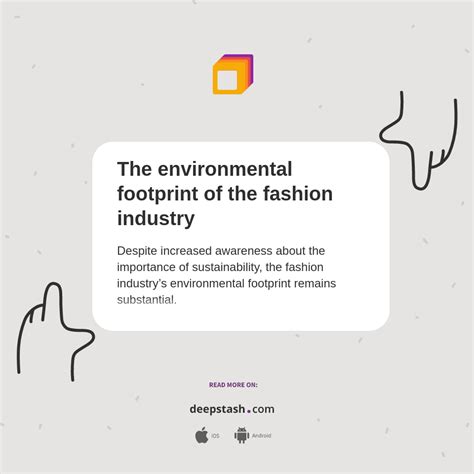 The environmental footprint of the fashion industry - Deepstash