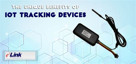 The Unique Benefits of IOT Tracking Devices