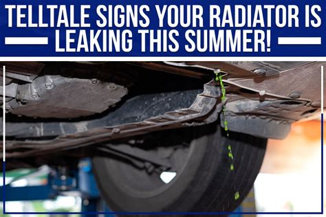 Telltale Signs Your Radiator Is Leaking This Summer! | Johnson Volvo ...