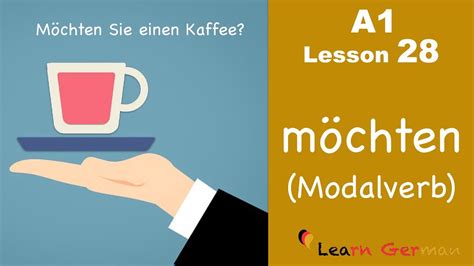 Learn German | möchten | Modal verbs | Modalverben | German for ...