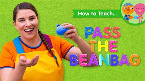 How To Teach Pass The Beanbag - Super Simple