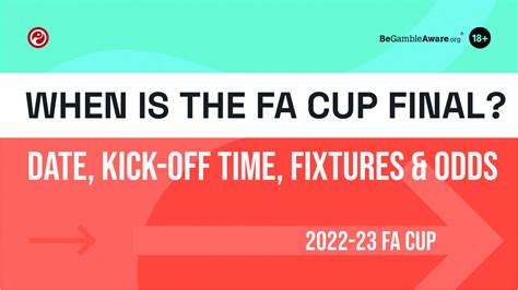 When is the FA Cup final? Date, kick-off time and odds