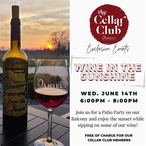 June Cellar Club Event | Daniel’s Vineyard