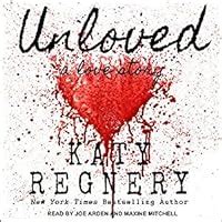 Unloved by Katy Regnery