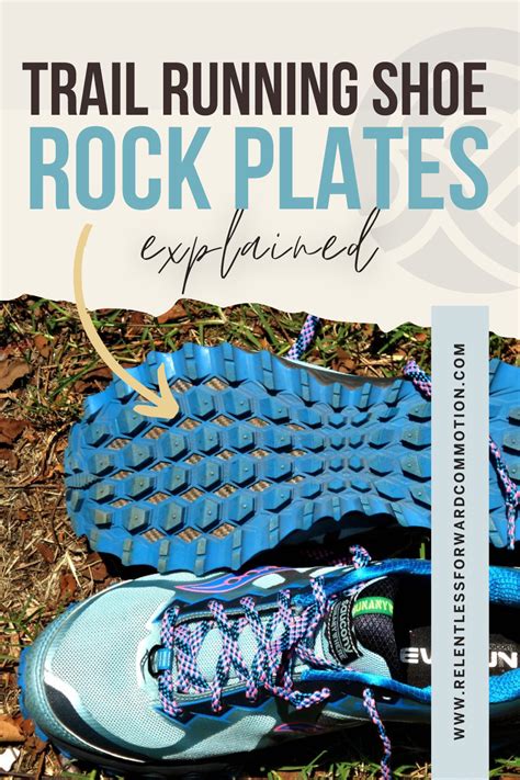 Trail Running Shoe Rock Plate: Explained - RELENTLESS FORWARD COMMOTION