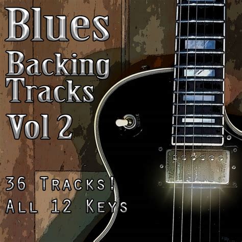 Blues Backing Tracks Vol 2 | Guitar Backing Tracks | Backing Tracks