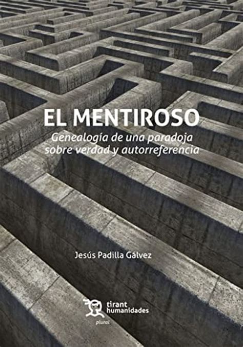 Mentiroso, El Genealogía de una paradoja sobre la verdad y autorrefere ...