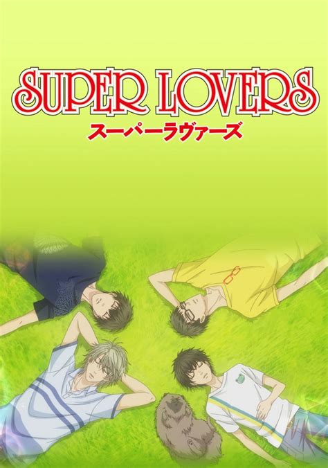 SUPER LOVERS Season 2 - watch full episodes streaming online