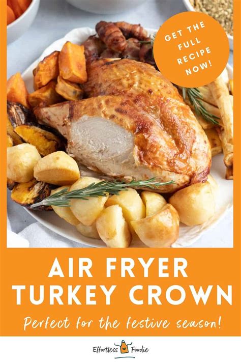 Easy Air Fryer Turkey Crown - Effortless Foodie