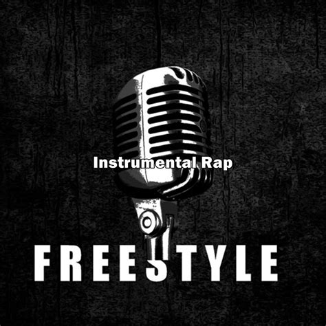 ‎Instrumental Rap Freestyle by Instrumental Hip Hop Rap, Freestyle ...