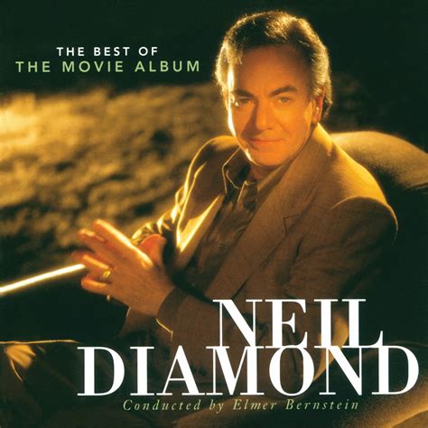 ‎The Best of the Movie Album - Album by Neil Diamond - Apple Music