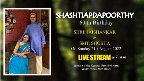 Shashtiapdapoorthy (60 th Birthday) Shri: Jaishankar & Smt: Shobha On ...