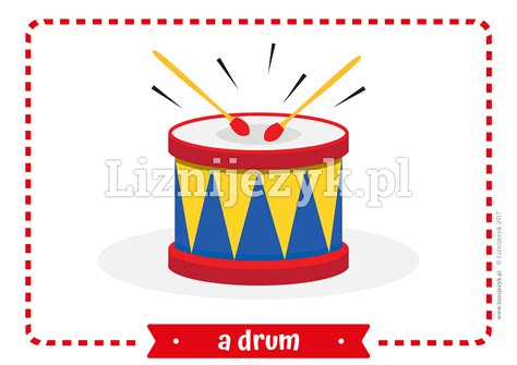 a drum - toys - English flashcards - lick the language www.liznijezyk.pl