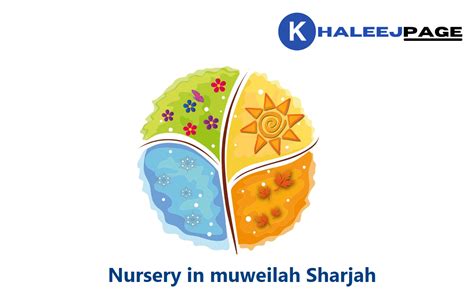 Nursery in muweilah Sharjah - khaleejpage.com