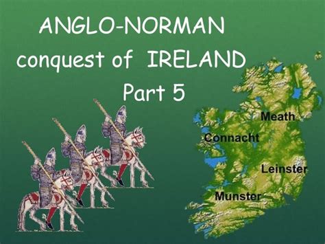 IRELAND - Part 5 : ANGLO-NORMAN in IRELAND