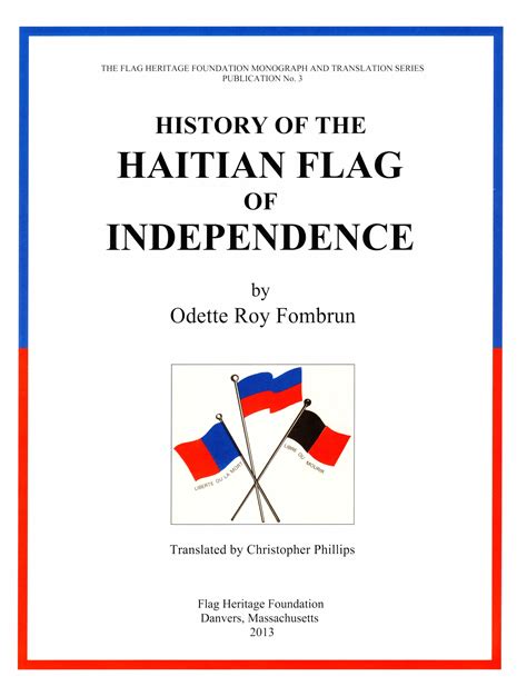 History of the Haitian Flag of Independence - The Flag Heritage Foundation