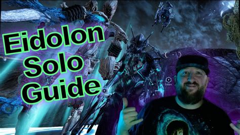 Warframe | Eidolon Solo Guide | 2022 - YouTube