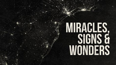 Miracles, Signs & Wonders - YouTube