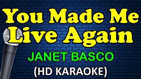 YOU MADE ME LIVE AGAIN - Janet Basco (HD Karaoke) - YouTube