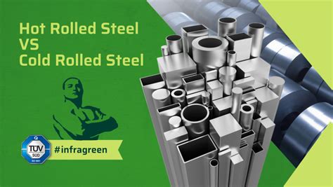 Hot rolled Steel VS Cold Rolled Steel | Steel Buildings Construction