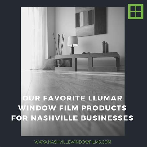 Our Favorite LLumar Window Film Products for Nashville Businesses ...