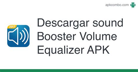 sound Booster Volume Equalizer APK (Android App) - Descarga Gratis