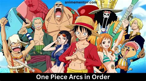 One Piece Arcs In Chronological Order | Best And Worst OP Arcs