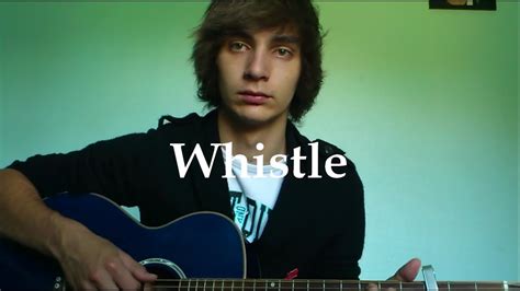 Whistle - Flo Rida (Cover) - YouTube