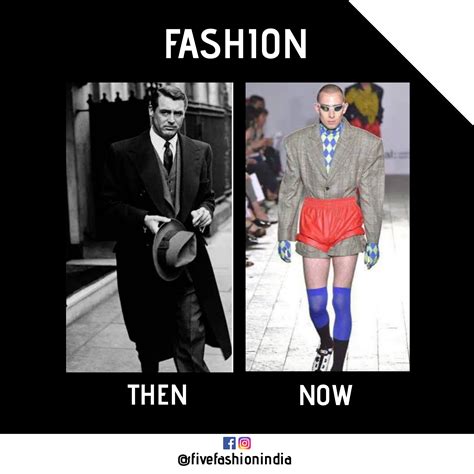 FASHION THEN VS NOW