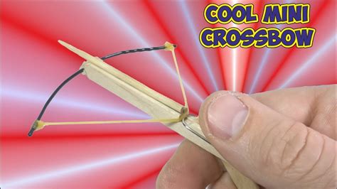 Сool Mini Crossbow diy just / ideas Сraft / DIY Life Hacks - YouTube