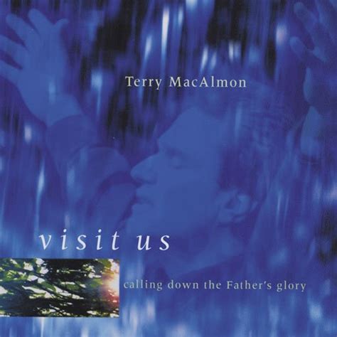 Terry MacAlmon - Visit Us - Live Worship (music cd)