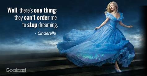 31 Cinderella Quotes to Make You Believe in Your Dreams Again ...